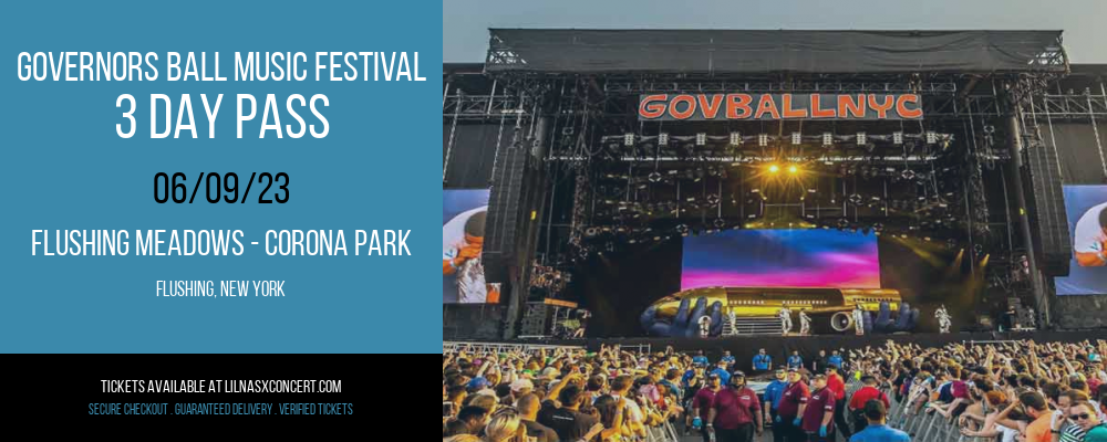 Governors Ball Music Festival - 3 Day Pass at Lil Nas X Concerts