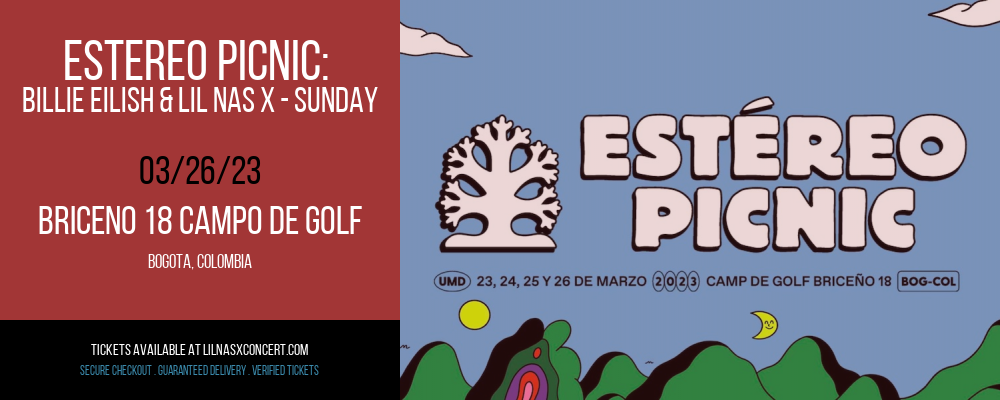 Estereo Picnic: Billie Eilish & Lil Nas X - Sunday at Lil Nas X Concerts