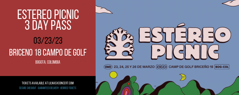 Estereo Picnic - 3 Day Pass at Lil Nas X Concerts