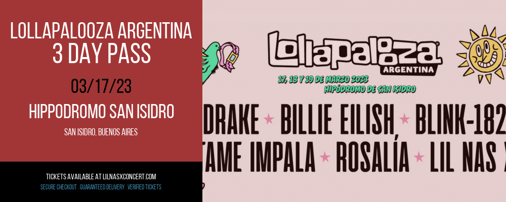 Lollapalooza Argentina - 3 Day Pass at Lil Nas X Concerts